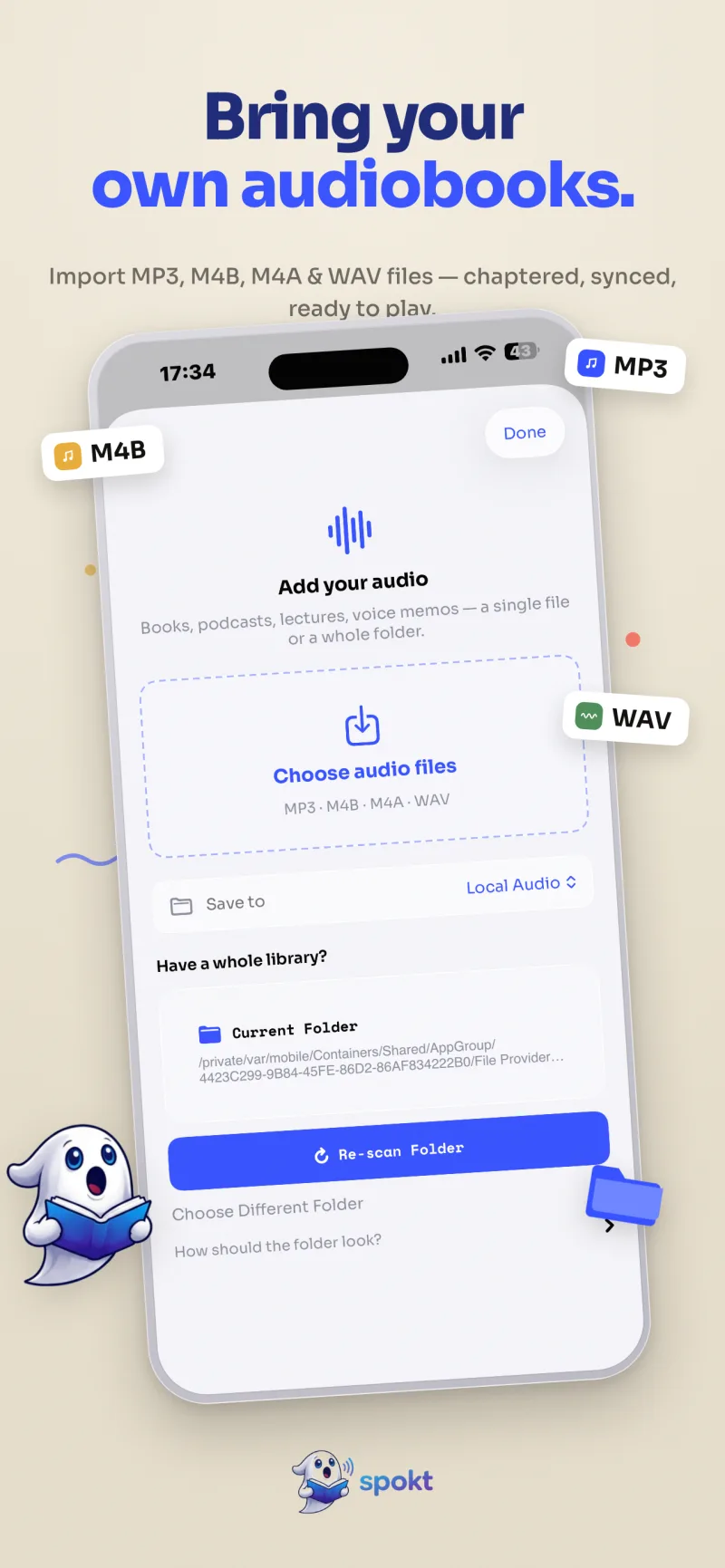 Spokt’s files-first import — Choose audio files (MP3, M4B, M4A, WAV)